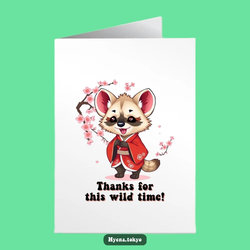 Thank You Hyena Kimono Free Printable Card - Funny Downloadable Gift